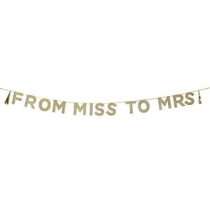 Say It With Glitter From Miss To Mrs Banner