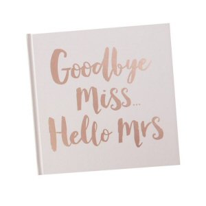 Team Bride Rose Gold Foiled Goodbye Miss Hello Mrs Advice Book